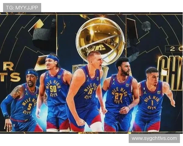 丹佛掘金队崛起背后的故事与未来展望分析